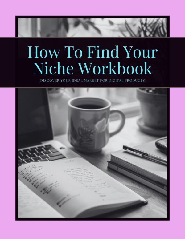 How To Find Your Niche Workbook